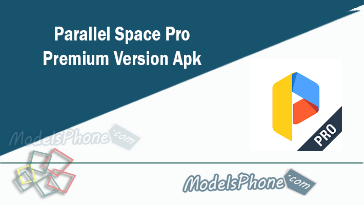Parallel Space Pro apk