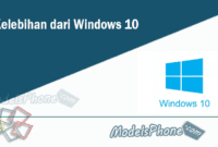 Kelebihan Windows 10