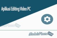 Aplikasi Editing Video PC